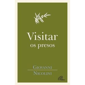 VISITAR OS PRESOS