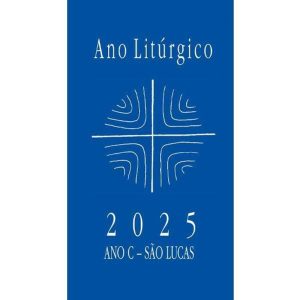 ANO LITÚRGICO C - 2025 - FORMATO GRANDE