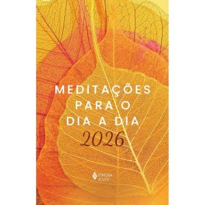 MEDITAÇÕES PARA O DIA A DIA 2026 - VOZES SAZONAIS