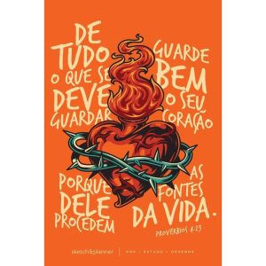 SKETCH & PLANNER - CORAÇÃO EM CHAMAS: ORE, ESTUDE, - MAQUINARIA EDITORIAL