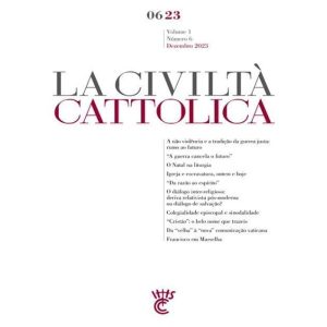 LA CIVILTÀ CATTOLICA VOLUME 6 - 2023