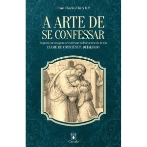 A ARTE DE SE CONFESSAR