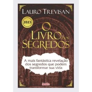 O LIVRO DOS SEGREDOS - MENTE EDITORA