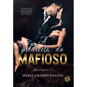 A predileta do mafioso - LER EDITORIAL