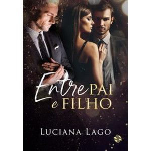 Entre pai e filho - LER EDITORIAL