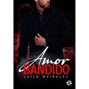 Amor bandido - LER EDITORIAL