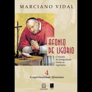 AFONSO DE LIGÓRIO - O TRIUNFO DA BENIGNIDADE FRENT - EDITORA SANTUÁRIO