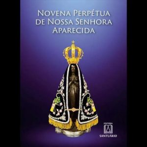 NOVENA PERPÉTUA DE NOSSA SENHORA APARECIDA