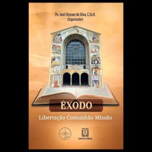 Êxodo - Libertação, comunhão, missão - EDITORA SANTUÁRIO