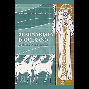 SEMINARISTA DIOCESANO - EDITORA SANTUÁRIO