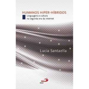 Humanos hiper-híbridos - PAULUS