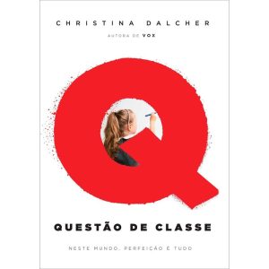 QUESTÃO DE CLASSE - EDITORA ARQUEIRO
