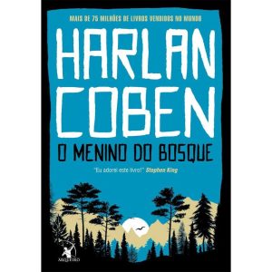 O MENINO DO BOSQUE - EDITORA ARQUEIRO