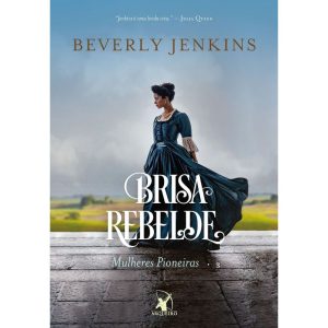 BRISA REBELDE - EDITORA ARQUEIRO