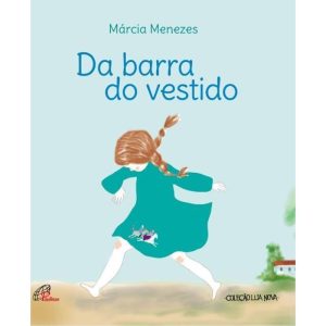 DA BARRA DO VESTIDO - PAULINAS
