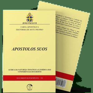 DOCUMENTOS PONTIFICIOS 55 - CARTA APOSTÓLICA EM FORMA DE MOTU PROPRI