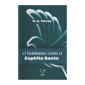 O BATISMO COM O ESPÍRITO SANTO