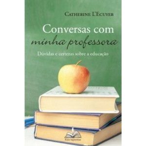 Conversas com minha professora - FONS SAPIENTIAE