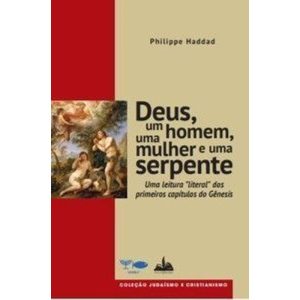 Deus, um homem, uma mulher e uma serpente: uma lei - FONS SAPIENTIAE