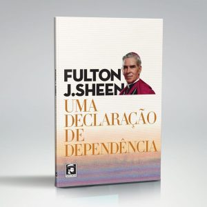 UMA DECLARAÇÃO DE DEPENDÊNCIA