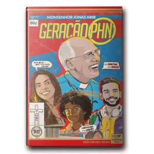 GERAÇÃO PHN: REEDIÇÃO