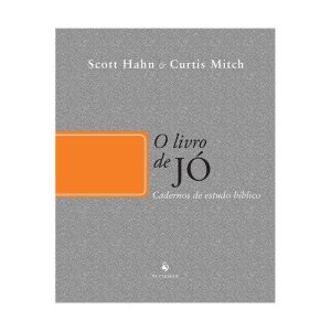 O LIVRO DE JÓ - CADERNOS DE ESTUDO BÍBLICO