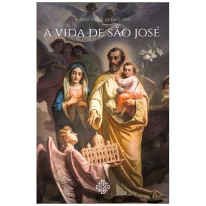 A VIDA DE SÃO JOSÉ