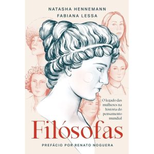 FILÓSOFAS: O LEGADO DAS MULHERES NA HISTÓRIA DO PE - MAQUINARIA EDITORIAL