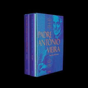 OS MAIS BELOS SERMÕES DO PADRE ANTÔNIO VIEIRA - PETRA - NF