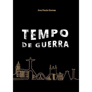 TEMPO DE GUERRA