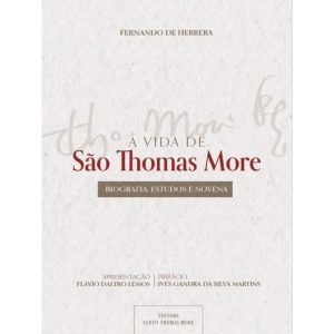 A VIDA DE SÃO THOMAS MORE