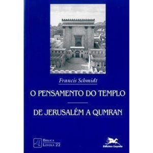 O PENSAMENTO DO TEMPLO - Vol. 22