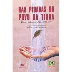 NAS PEGADAS DO POVO DA TERRA  - 1ª