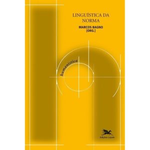 LINGUÍSTICA DA NORMA