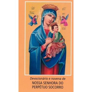 DEVOCIONÁRIO E NOVENA A NOSSA SENHORA DO PERPÉTUO SOCORRO