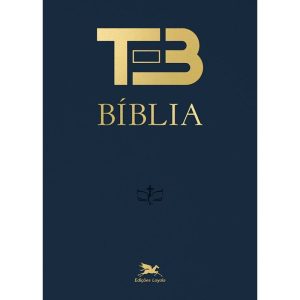 BÍBLIA TEB - NOVA EDIÇÃO: TRADUÇÃO ECUMÊNICA DA BÍBLIA