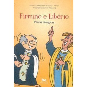 FIRMINO E LIBÉRIO