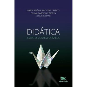 DIDÁTICA - EMBATES CONTEMPORÂNEOS
