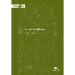 A LEI DE MOISÉS - COLEÇÃO BIBLICA VOL. 61