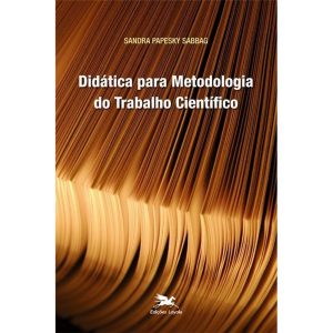 DIDÁTICA PARA METODOLOGIA DO TRABALHO CIENTÍFICO