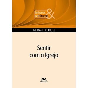 SENTIR COM A IGREJA