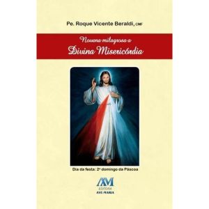 NOVENA MILAGROSA A DIVINA MISERICÓRDIA