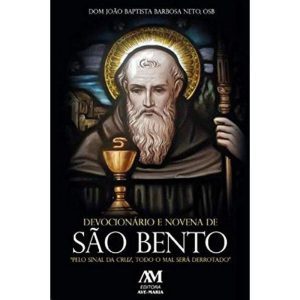 DEVOCIONÁRIO E NOVENA DE SÃO BENTO