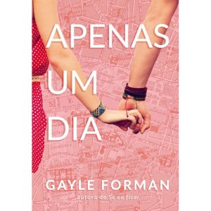 APENAS UM DIA (APENAS UM DIA - LIVRO 1) - EDITORA ARQUEIRO