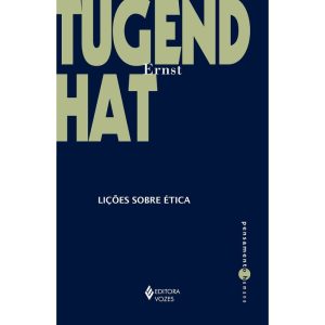 LIÇÕES SOBRE ÉTICA - EDITORA VOZES