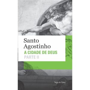 CIDADE DE DEUS PARTE II - ED. BOLSO - VOZES DE BOLSO