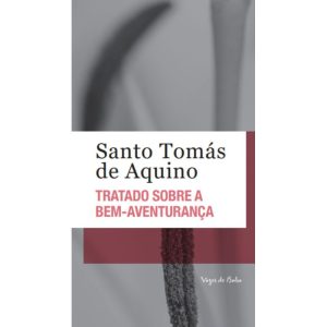 TRATADO SOBRE A BEM-AVENTURANÇA - ED. BOLSO - VOZES DE BOLSO