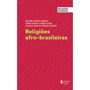 RELIGIÕES AFRO-BRASILEIRAS - EDITORA VOZES