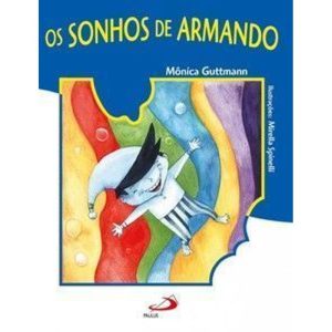 Os sonhos de Armando