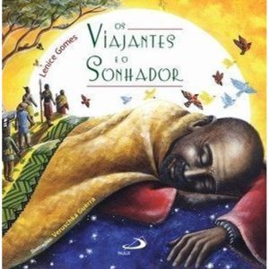 Os Viajantes e o Sonhador - PAULUS